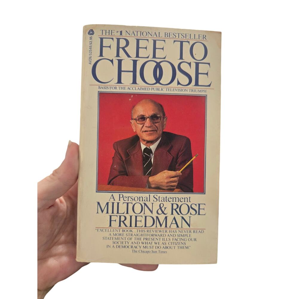 Free to Choose Milton and Rose Friedman Avon 1981 Paperback Economics Politics